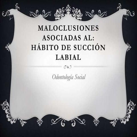 Hábito de Succión Labial
