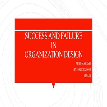 Success and failure of od