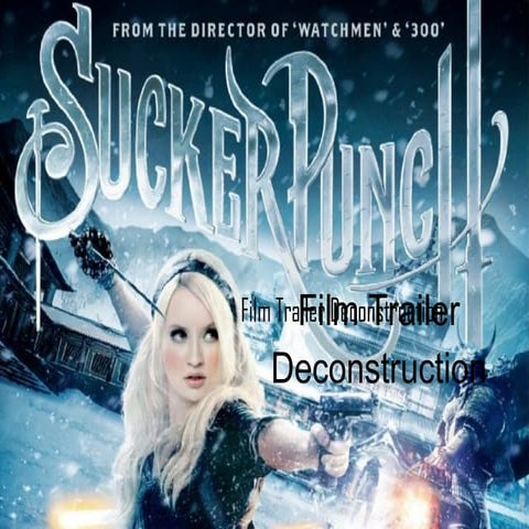 'Sucker Punch' Film Trailer Analysis