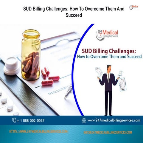 SUD Billing Challenges How To Overcome Them And Succeed.pdf