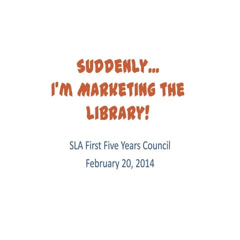 Suddenly I'm marketing the library!