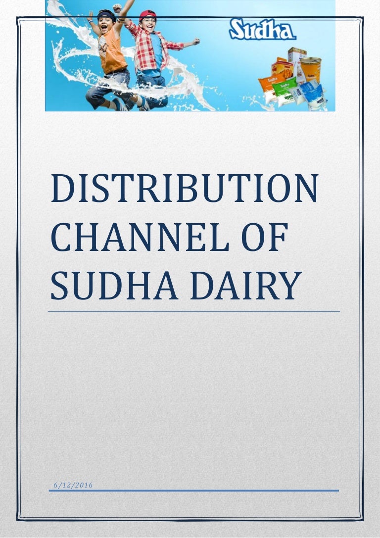 Sudha dairy report