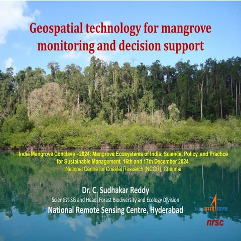 Geospatial technology for mangrove monitoring and decision support