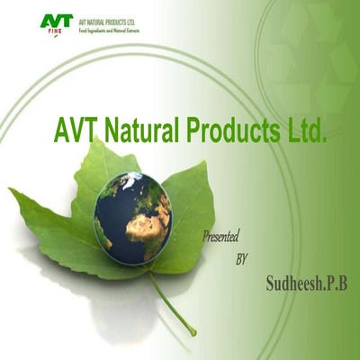 Sudheesh organiations study at avt natural products