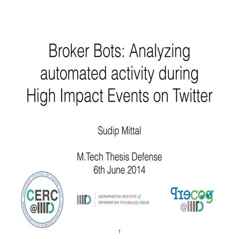 Broker Bots: Analyzing automated activity during High Impact Events on Twitter