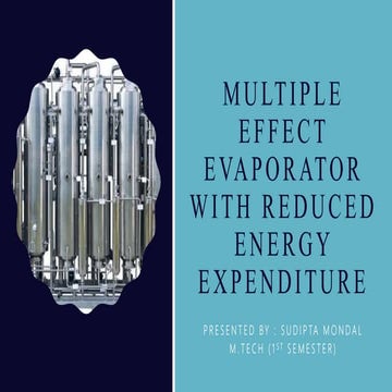 Multiple effect evaporator