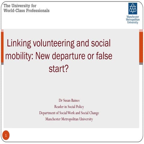 Linking volunteering and social mobility: New departure or false start