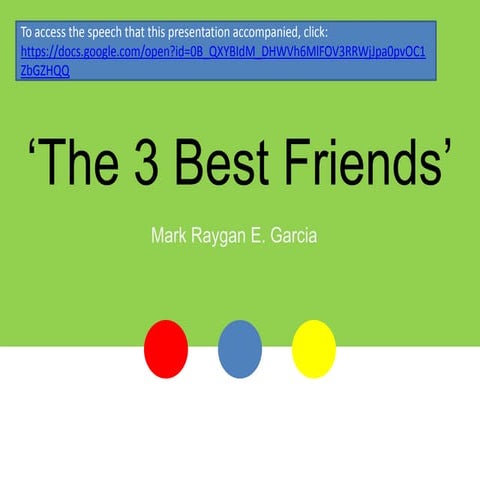 The 3 Best Friends