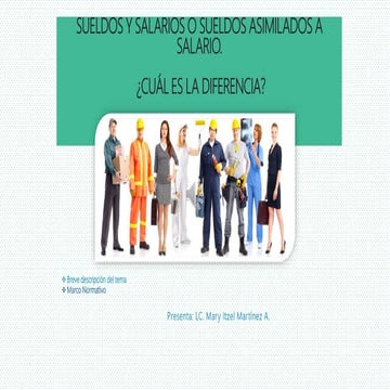 Sueldos y salarios o Sueldos asimilados a salario.pptx