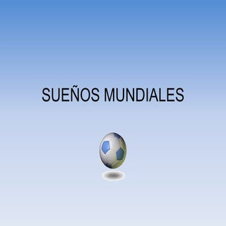 Sueños mundiales