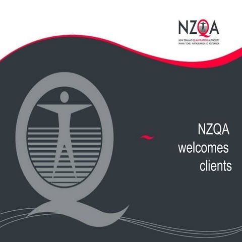 NZQA - Presentation to clients Auckland 25 March 2010