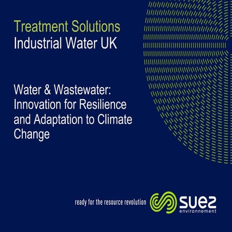 Water & Wastewater: Innovation for Resilience and Adoption to Climate ...