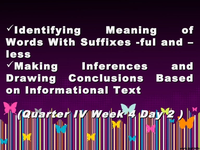 suffixes ful and less English 4 Week 4 Day 2