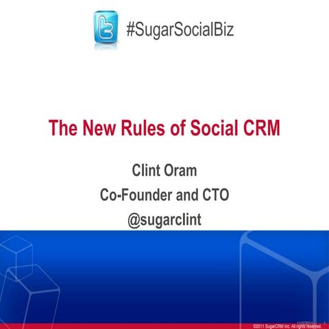 SugarCRM Presents the New Rules of Social CRM