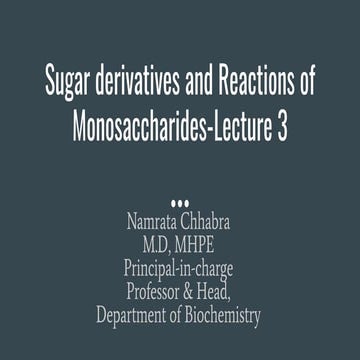 Sugar derivatives and reactions of monosaccharides