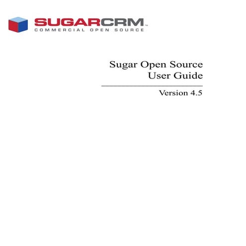 Sugar Open Source User Guide 4 5