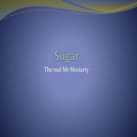 Sugar presentation | PPTX