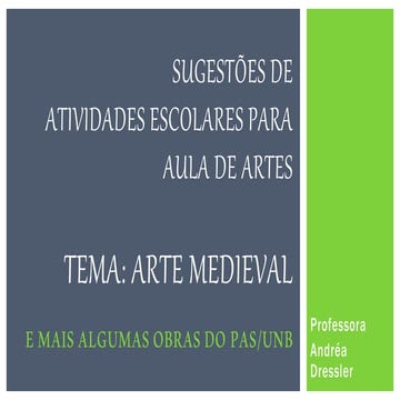Sugestões de atividades práticas sobre Arte Medieval