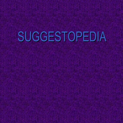 Suggestoopedia 