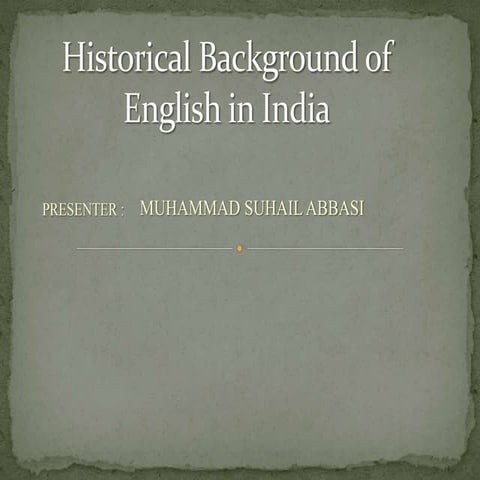 HISTORICAL BACKGROUND OF ENGLISH | PPTX