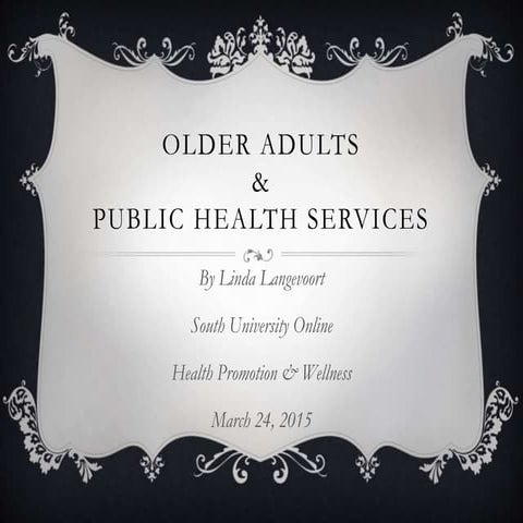 Older Adults & Public Health
