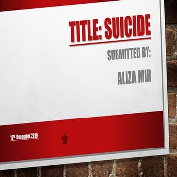 Suicide, causes, consequences, statistics | PPT