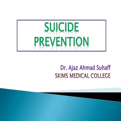 Suicide prevention