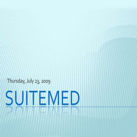 Suitemed presentation