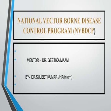 SUJEET Kumar jha NVBDCP community medicine