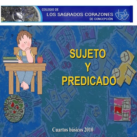Sujeto y predicado