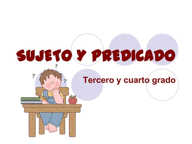 Sujeto y predicado