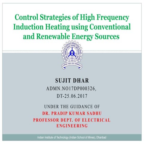 Control Strategies of High Frequency Induction Heating using Conventional and...