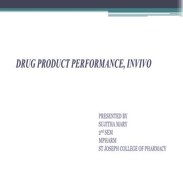  drug product performance invivo