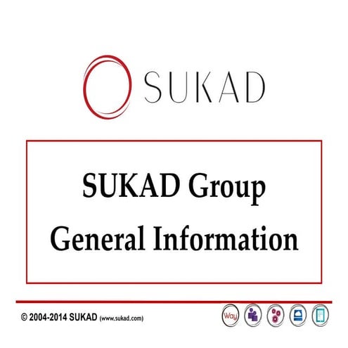 Sukad general information