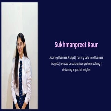 Sukhmanpreet Kaur – Business Analytics Portfolio