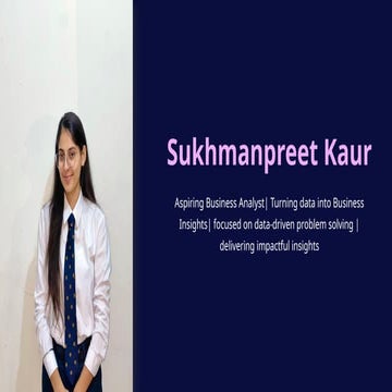 Sukhmanpreet Kaur – Business Analytics Portfolio