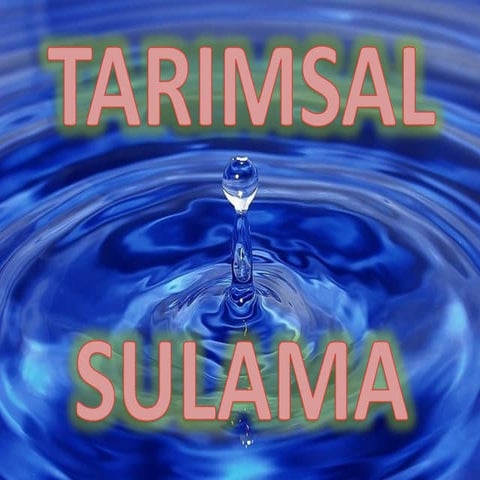 Sulama suyu sulama bilgisi