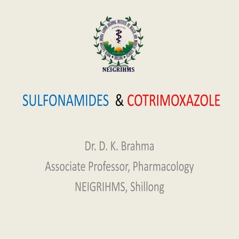 Sulfonamides and cotrimoxazole - drdhriti
