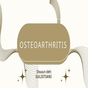 Sulistiani_ ppt Osteoarthritis ..._.pptx