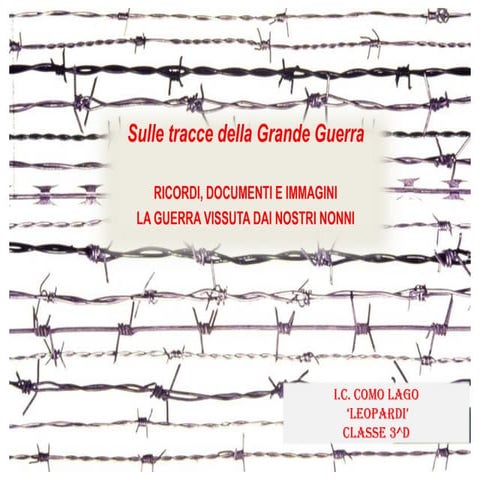 Sulle tracce della grande guerra