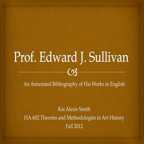Annotated Bibliography on Prof. Edward J. Sullivan's English Works | PDF