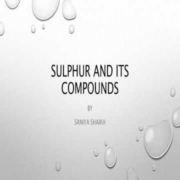 Sulphur and its compounds