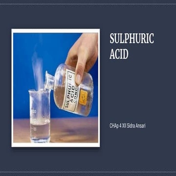 SULPHURIC ACID properties n uses.pptx