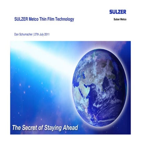Sulzer Thin Film Presentation   July 28 2011