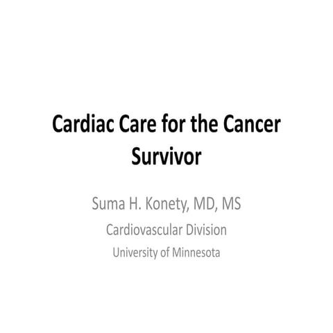 Cardiac Care for the Cancer Survivor