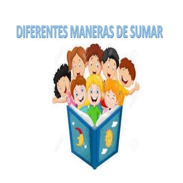 DIFERENTES FORMAS DE APLICAR LA SUMA