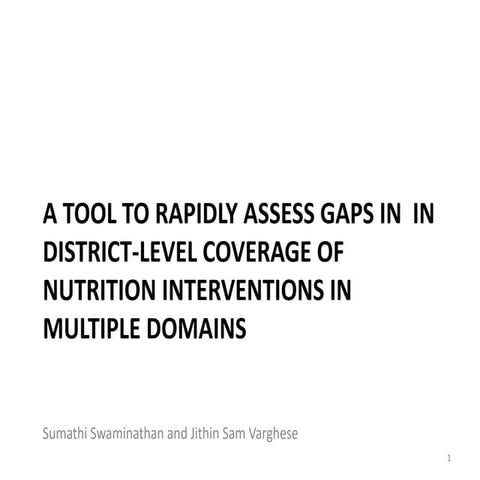 A tool to assess gaps in district-level coverage of nutrition interventions i...