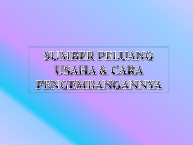 Sumber Peluang Usaha 2