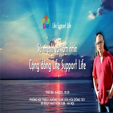 Life  Support Life - Sứ mệnh và Tầm nhìn