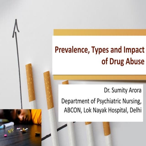 Prevalence, Types and Impact of Drug Abuse | PDF